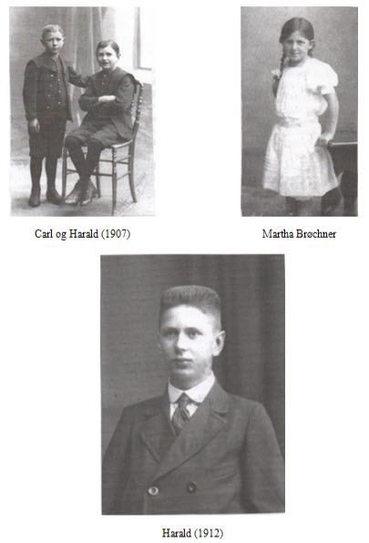 Carl og Harald  (1907); Martha Brchner og Harald (1912)